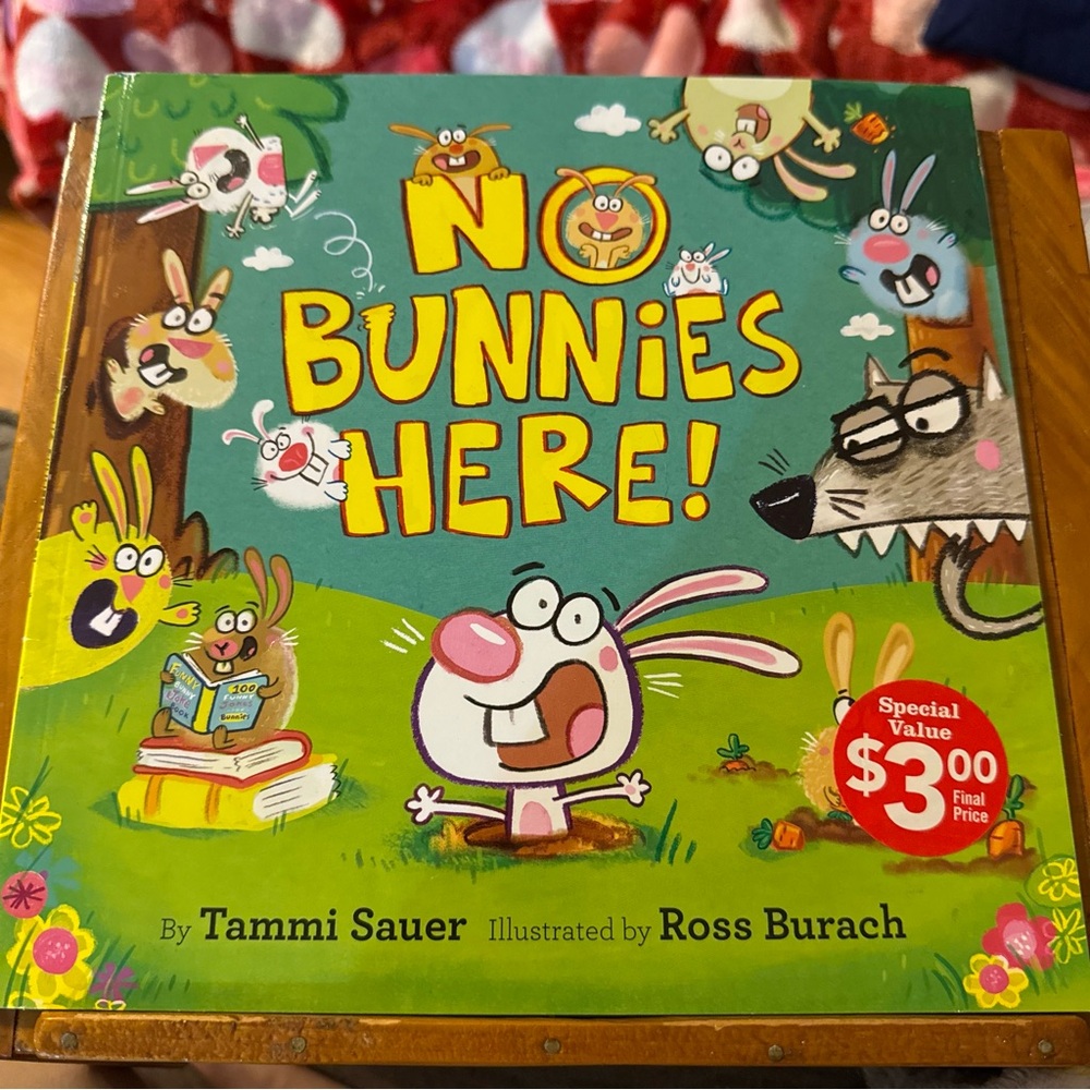 No Bunnies Here! by Tammi Sauer Children's Book Easter